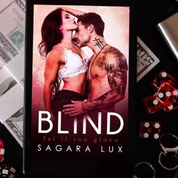 Blind: Fai il tuo gioco di Sagara Lux