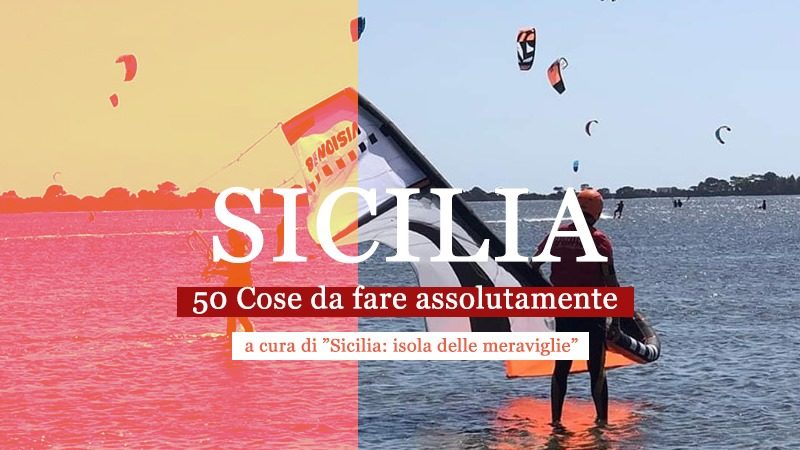 50 Cose da fare in Sicilia