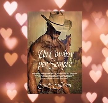 Un Cowboy per Sempre di Sandy Sullivan