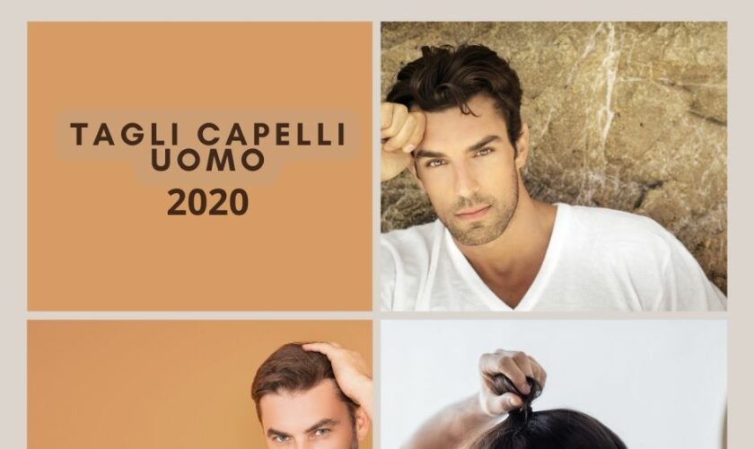 Tagli capelli uomo 2020 famosi e a chi stanno bene