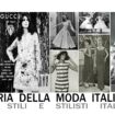 Storia della moda italiana lo stile italiano dal 900 a oggi