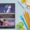 The Teaching Hours Di Sara Ney recensione di atrendyexperience