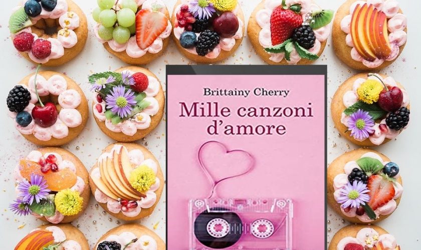 Mille Canzoni d'Amore di Brittainy Cherry recensione