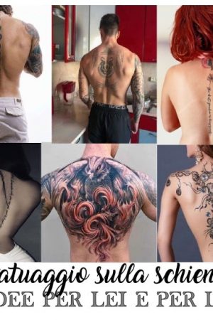 tatuaggio sulla schiena idee per lei e per lui