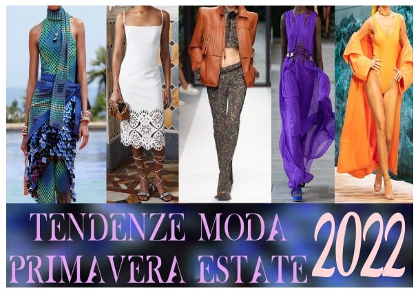 Tendenze Moda Donna Primavera Estate 2022