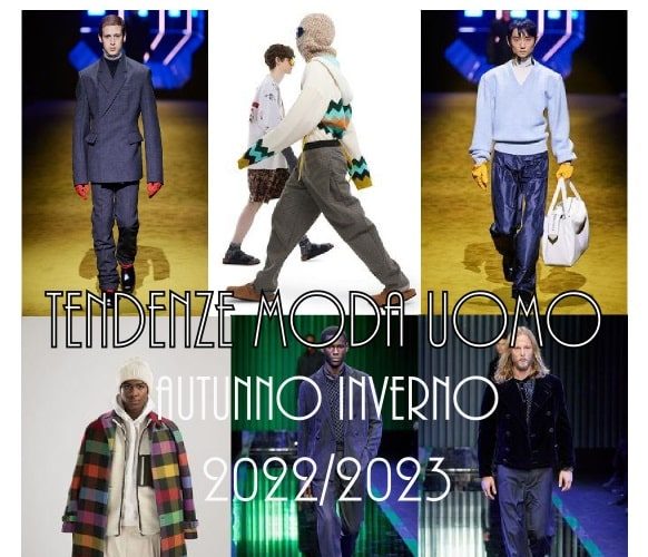 Tendenze Moda Uomo Autunno Inverno 2022 Stili E Novità