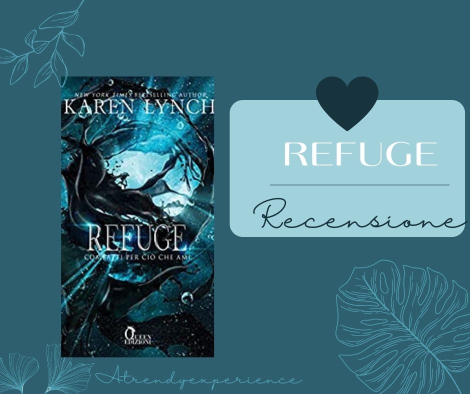 Refuge Di Karen Linch Relentless Saga