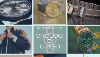 investire in orologi di lusso