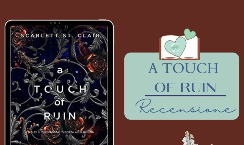 A Touch Of Ruin di Scarlett St Claire recensione