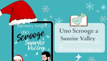 Uno Scrooge a Sunrise Valley di Harmony Knight recensione