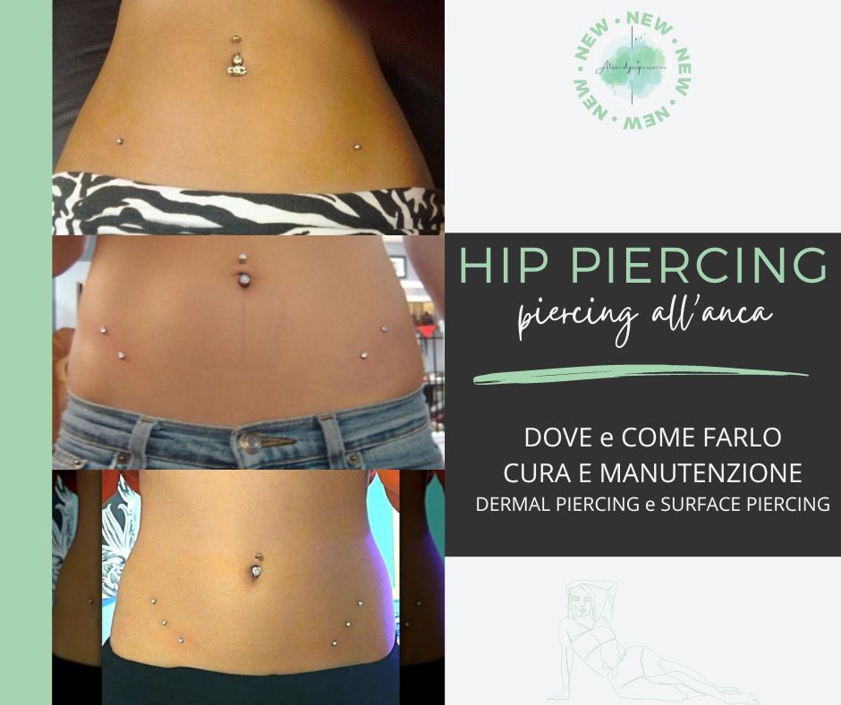 Hip Piercing, piercing all'anca cura, manutenzione e consigli utili