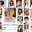 Tendenze Capelli 2023, tagli e colori di tendenza per rinnovare il tuo hairstyle
