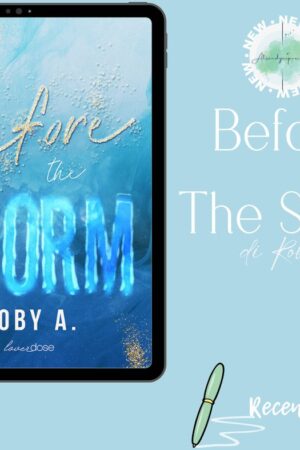 Before The Storm di Roby A recensione