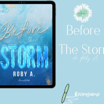Before The Storm di Roby A recensione