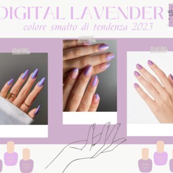 Unghie Digital Lavender, lavanda digitale il colore di smalto più trendy della nail art 2023