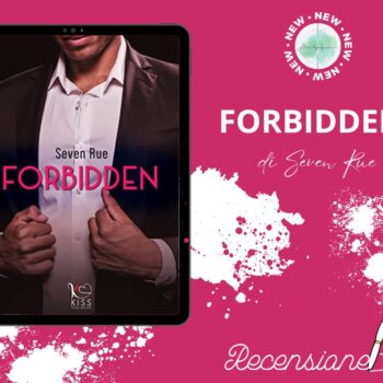 Forbidden di Seven Rue recensione