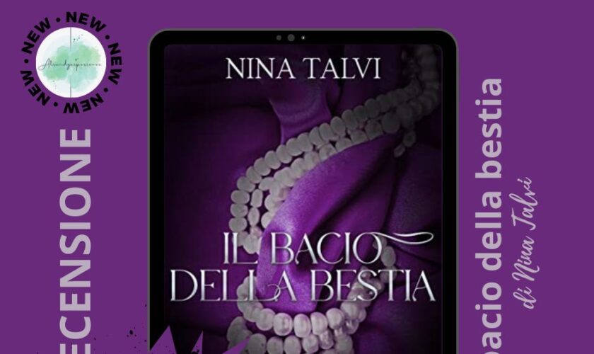 Il Bacio della Bestia di Nina Talvi recensione