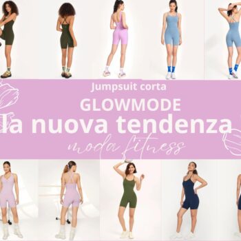 La Jumpsuit corta Glowmode rivoluziona la moda fitness donna grazie al tummy control!
