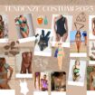 Tendenze costumi estate 2023: tutte le novità moda mare donna da indossare in spiaggia