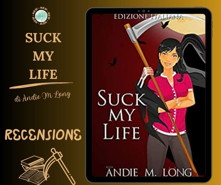Suck My Life di Andie M Long recensione