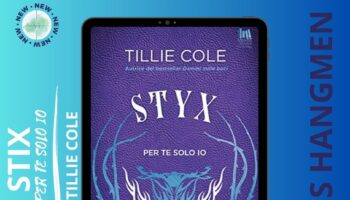 Styx: Per Te Solo Io di Tillie Cole recensione Hades Hangmen vol.1