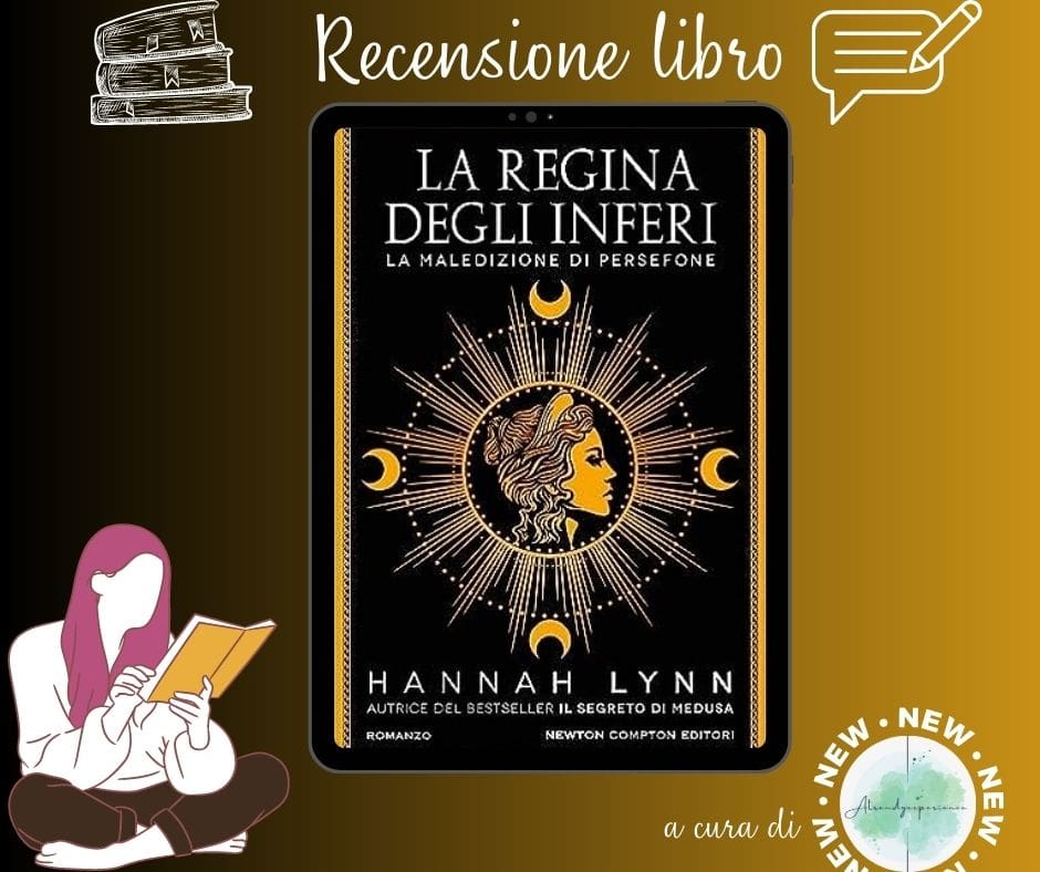 La Regina Degli Inferi di Hannah Lynn recensione La Maledizione di Persefone