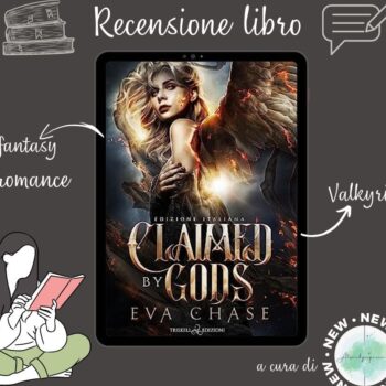 Claimed By Gods di Eva Chaise recensione Their Dark Valkyrie Vol.1