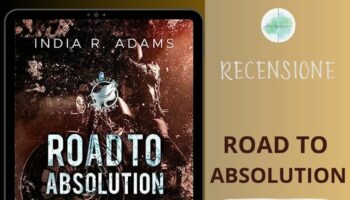 Road To Absolution di India R Adams recensione