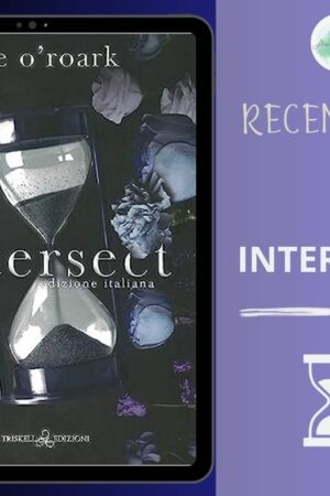 Intersect di Elle O' Roark recensione Parallel.  vol 2