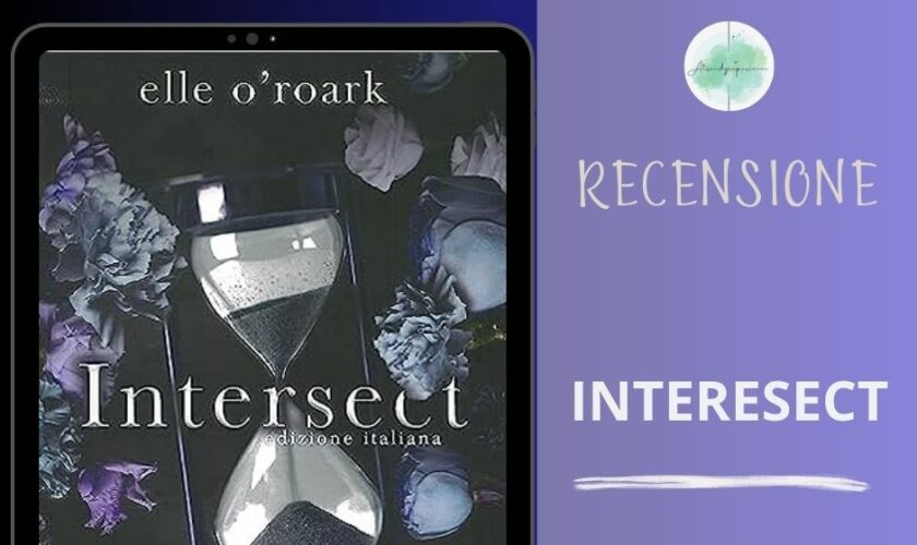 Intersect di Elle O' Roark recensione Parallel.  vol 2