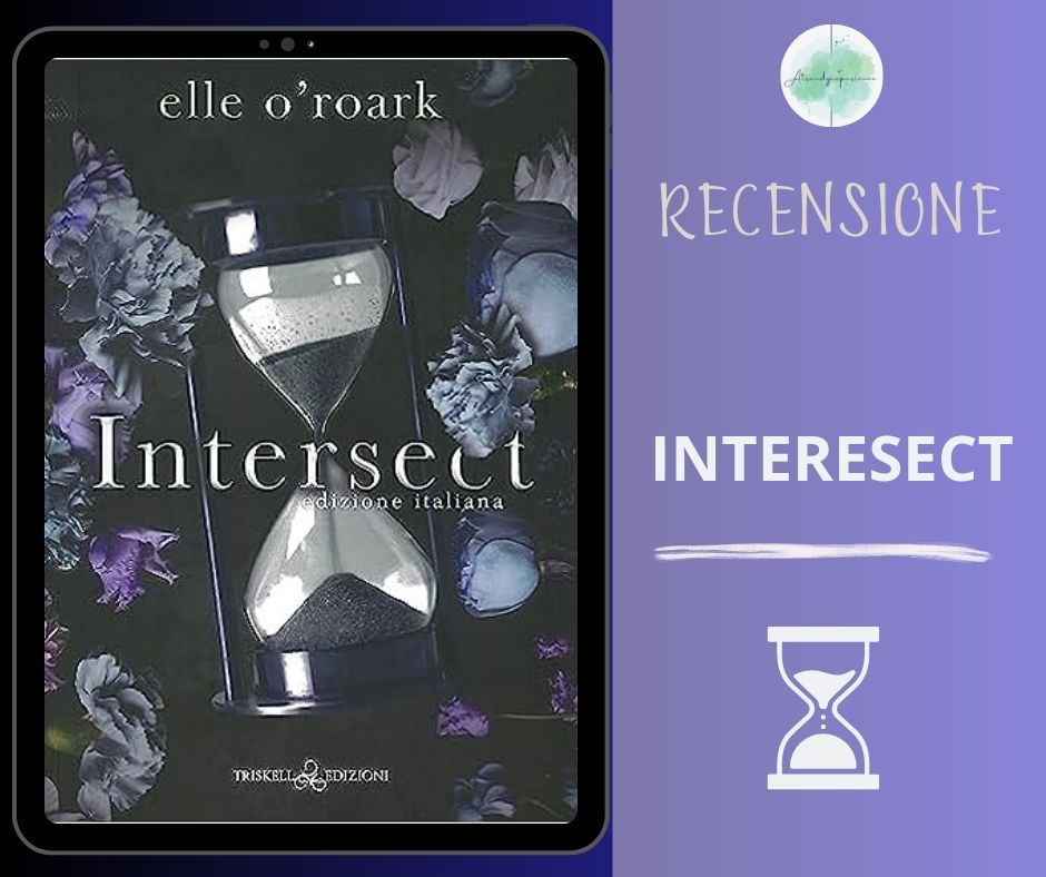 Intersect di Elle O' Roark recensione Parallel. vol 2