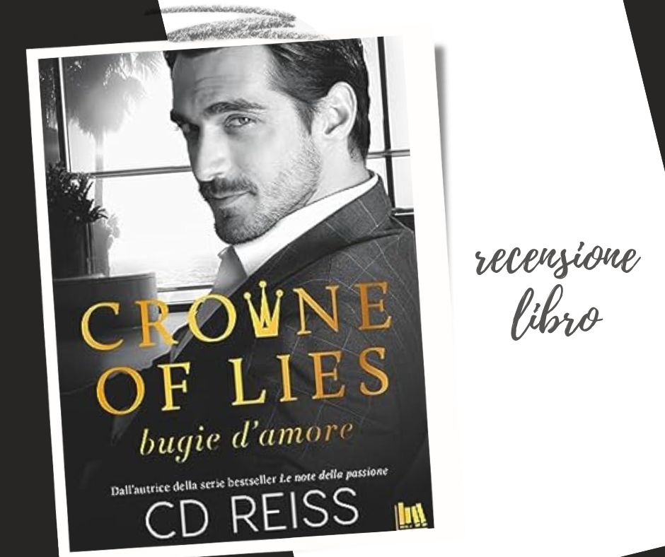 Crowne of lies recensione