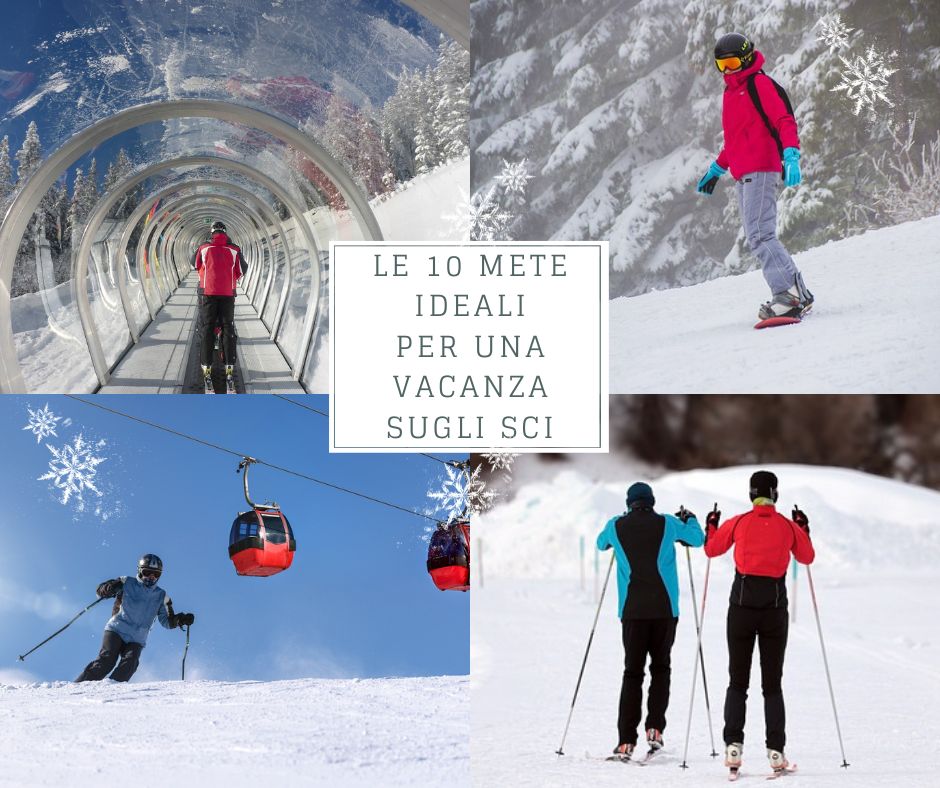 Le mete ideali per una vacanza invernale sugli sci