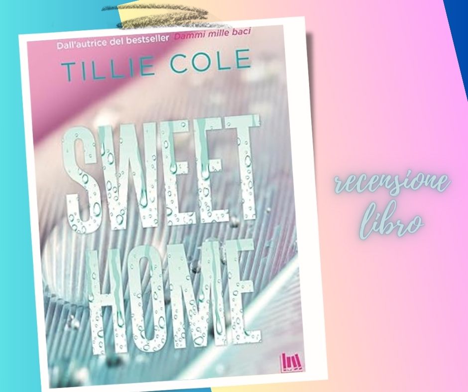 Sweet Home di Tillie Cole