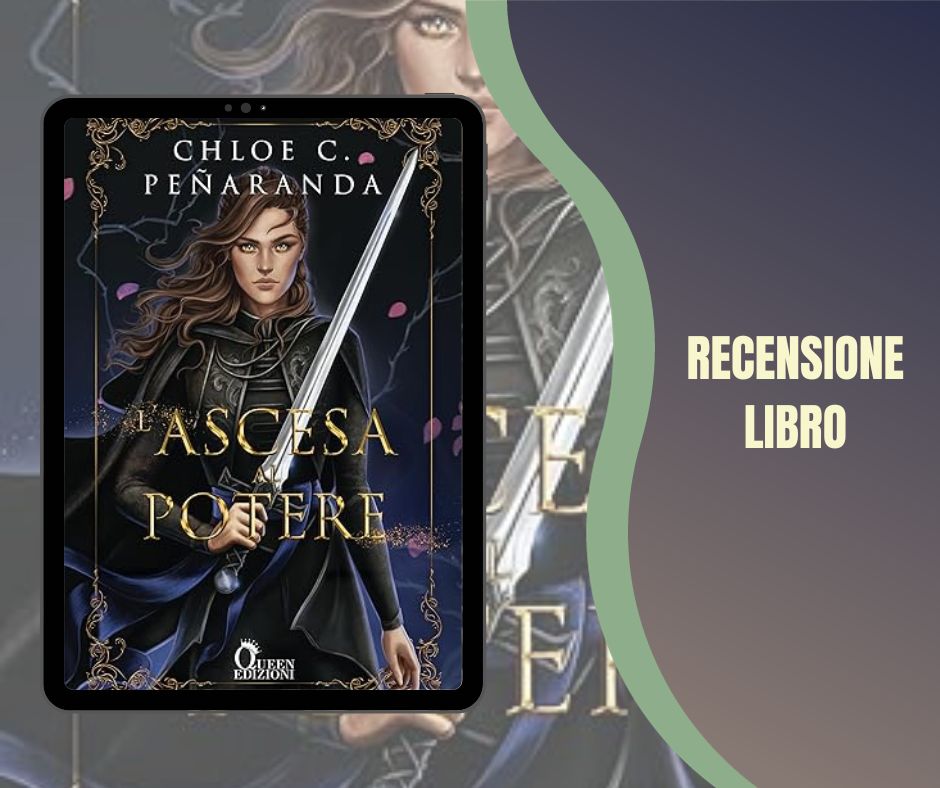 L'Ascesa Al Potere di Chloe C. Peñaranda recensione