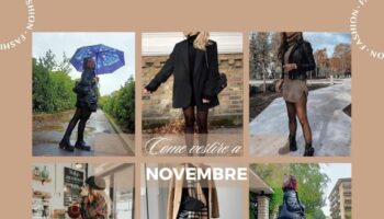 Come Vestire A Novembre tra tendenze e stili di moda donna