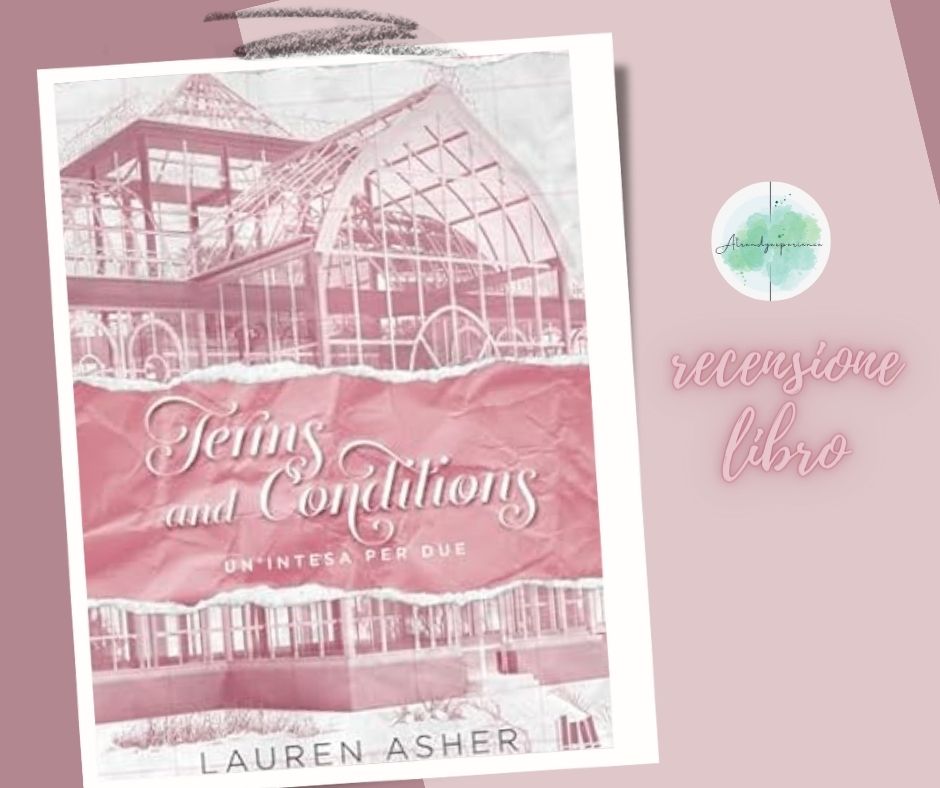 Terms And Conditions di Lauren Asher 