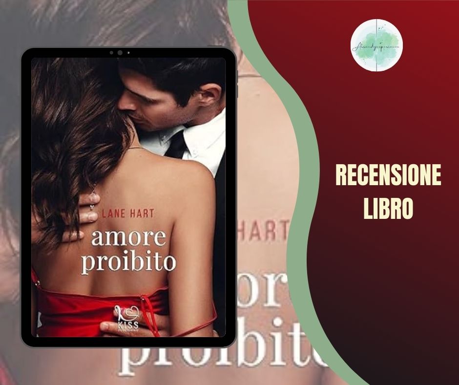 Amore Proibito di Lane Hart recensione