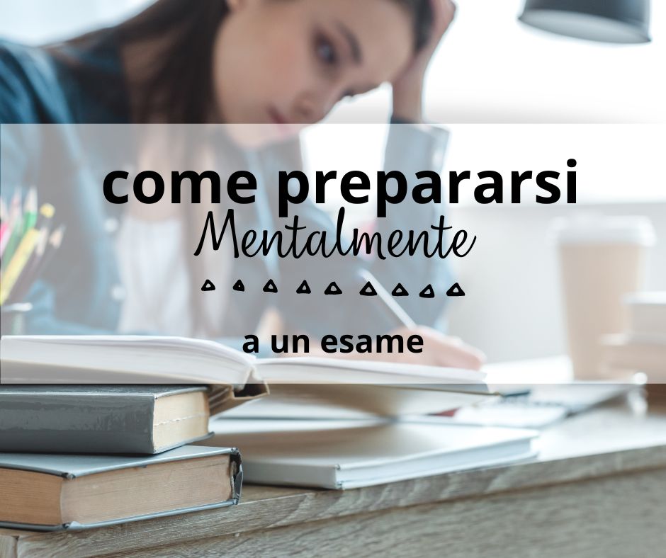 Come preparare bene un esame con la preparazione mentale