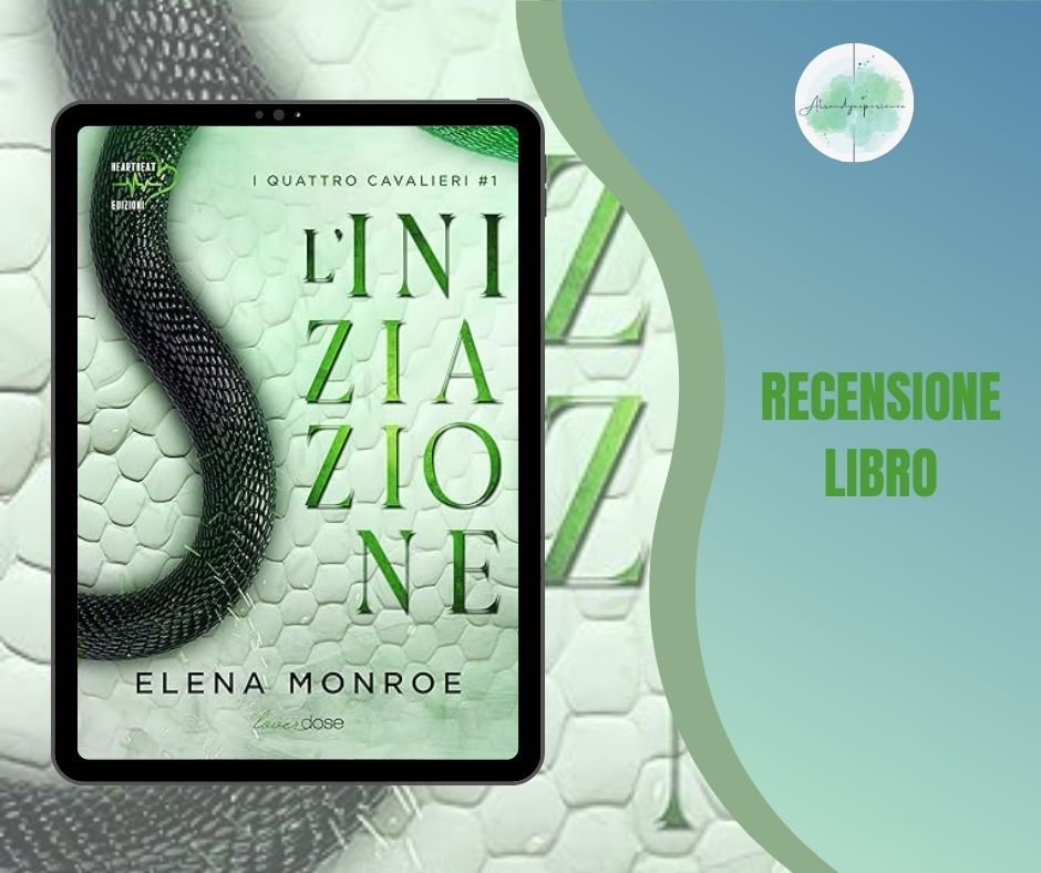L'Iniziazione di Elena Monroe recensione I Quattro Cavalieri vol.1