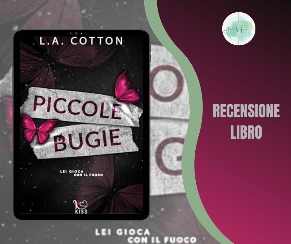 Piccole Bugie di LA Cotton recensione Truths and Lies Vol. 1