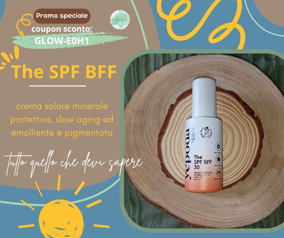 The SPF BFF di Yepoda, crema solare minerale idratante recensione