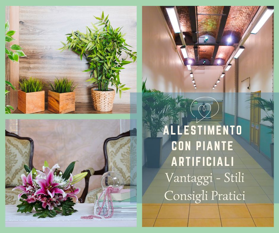 Allestimenti con piante artificiali: come funziona