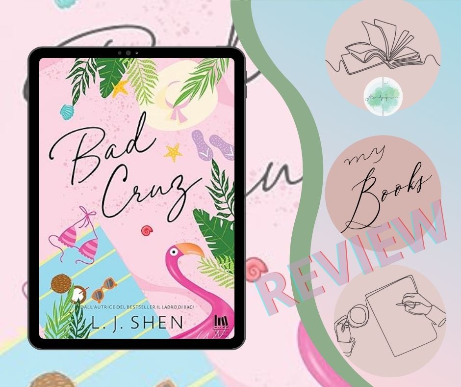 Bad Cruz di LJ Shen recensione