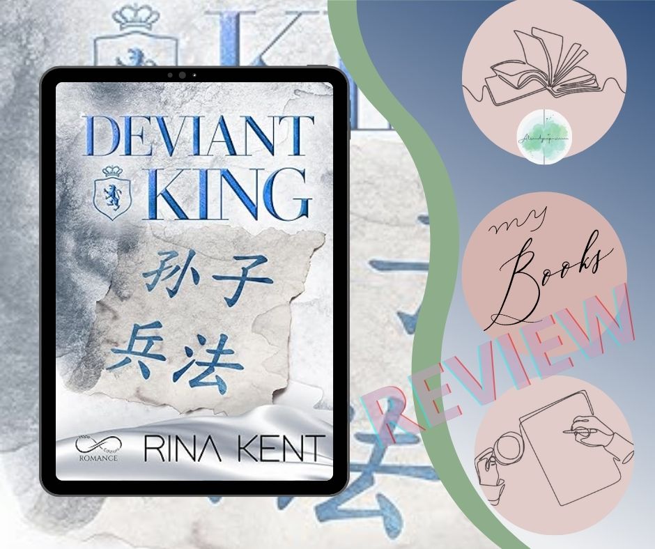 Deviant King di Rina Kent recensione Royal Élite vol.1