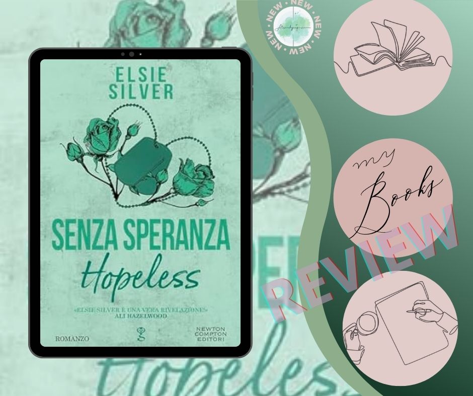 Hopeless Senza Speranza di Elsie Silver recensione