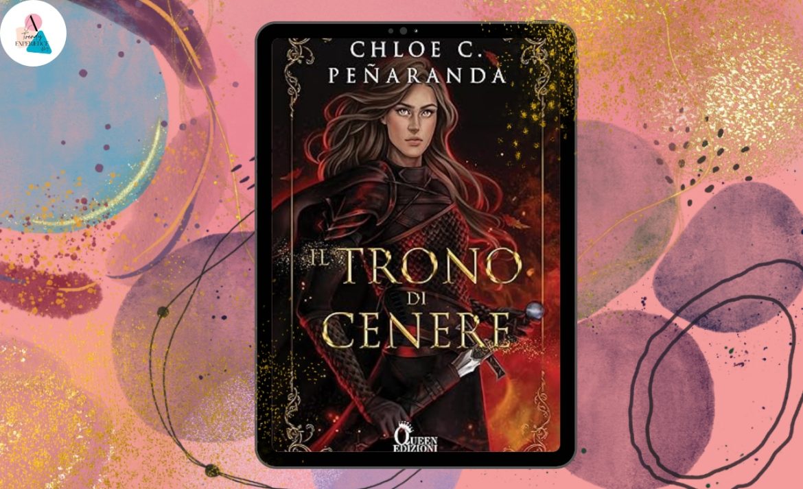 Il trono di cenere di  Chloe C. Peñaranda recensione An Heir Comes to Rise Vol. 3