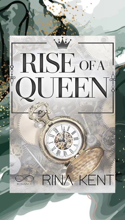 Rise Of A Queen di Rina Kent recensione