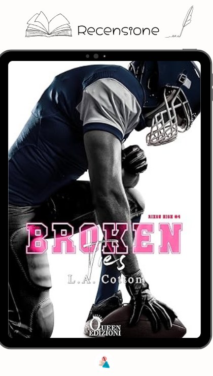 Broken Ties di L A Cotton recensione Rixon High 4 (1)