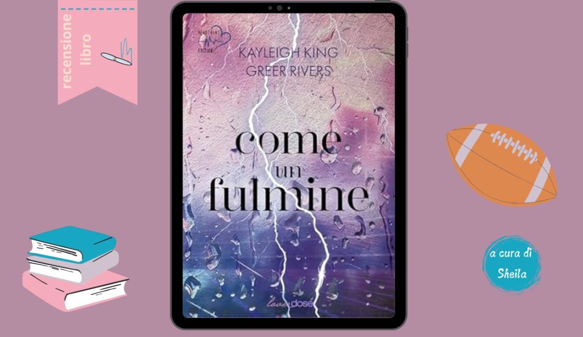 Come Un Fulmine di Kayleigh King recensione